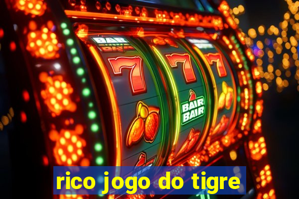 rico jogo do tigre